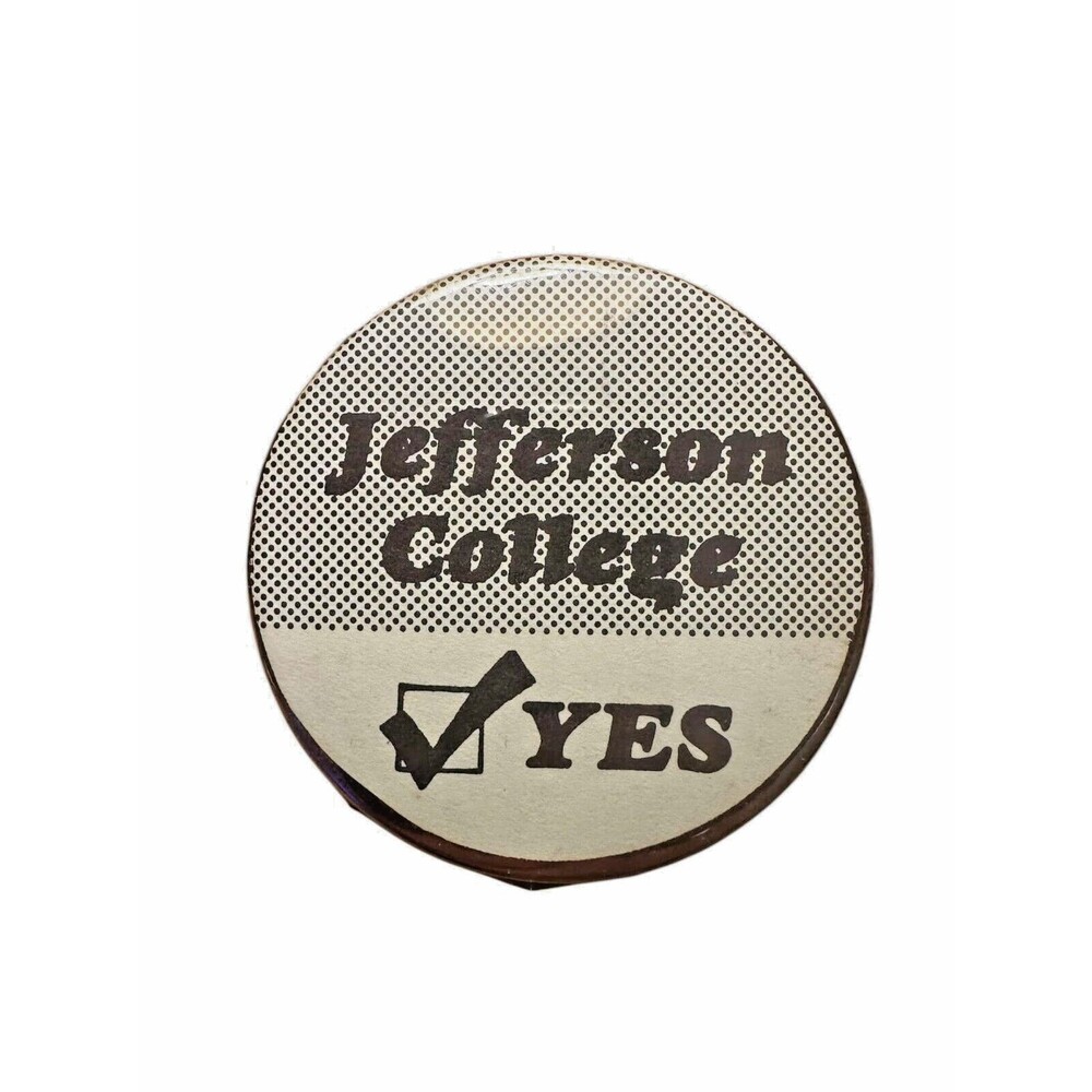 Vintage Jefferson College "YES" Checkmark Button Pin Badge-A-Minit Rare Retro